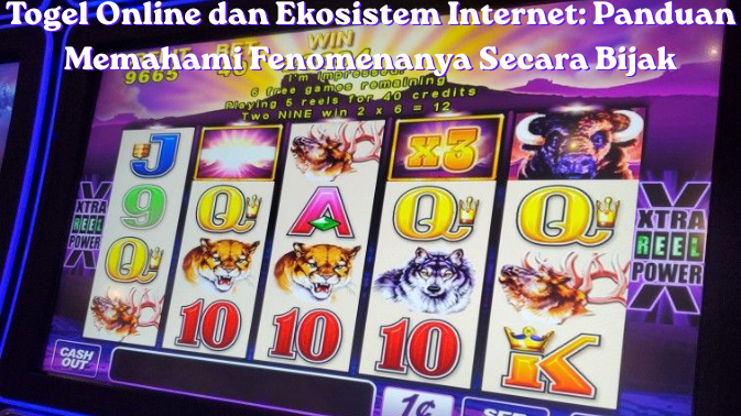 Togel Online dan Ekosistem Internet: Panduan Memahami Fenomenanya Secara Bijak